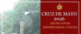 Grupo Joven. Salida procesional de la Cruz de Mayo de la Hermandad. Domingo, 31 de mayo. 21:00 h